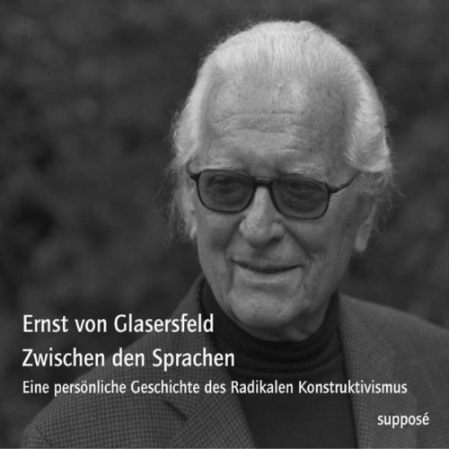 Ernst Glaserfeld Klaus Sander - Zwischen den Sprachen