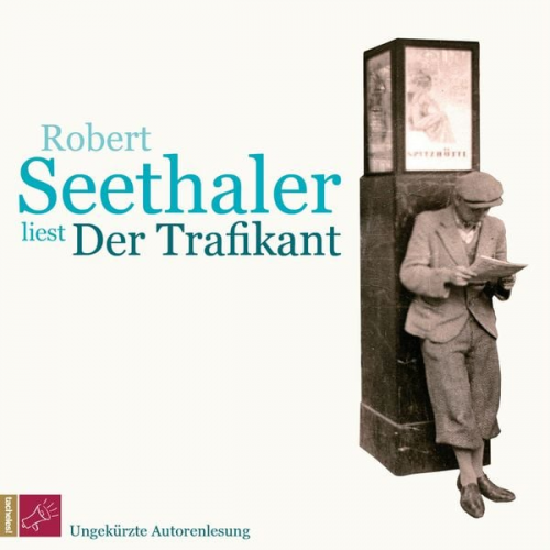 Robert Seethaler - Der Trafikant