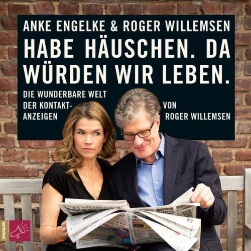 Roger Willemsen - Habe Häuschen. Da würden wir leben.