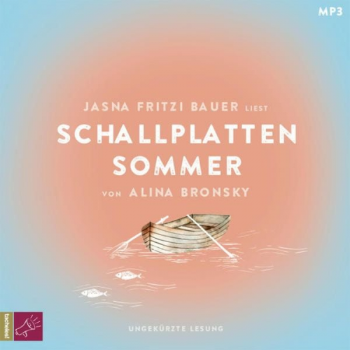 Alina Bronsky - Schallplattensommer