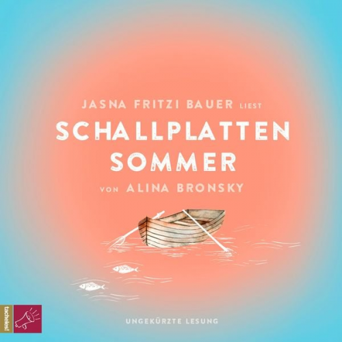 Alina Bronsky - Schallplattensommer