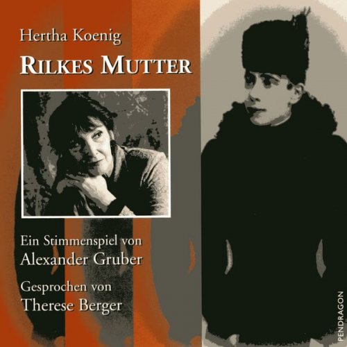 Hertha Koenig - Rilkes Mutter