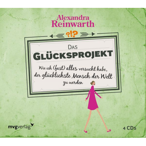 Alexandra Reinwarth - Das Glücksprojekt