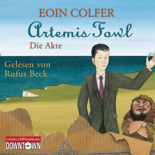 Eoin Colfer - Artemis Fowl - Die Akte (Ein Artemis-Fowl-Roman)