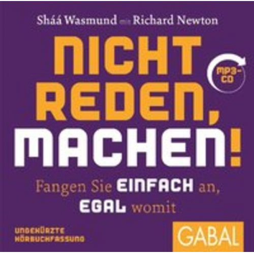 Sháá Wasmund Richard Newton - Nicht reden, machen!