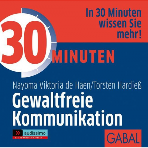 Nayoma Viktoria de Haen Torsten Hardiess - 30 Minuten Gewaltfreie Kommunikation