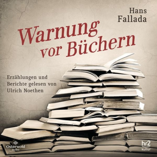 Hans Fallada - Warnung vor Büchern