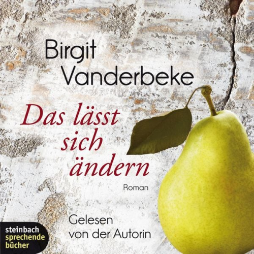 Birgit Vanderbeke - Das lässt sich ändern (Ungekürzt)