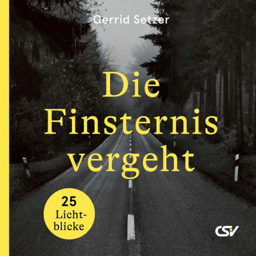 Gerrid Setzer - Die Finsternis vergeht