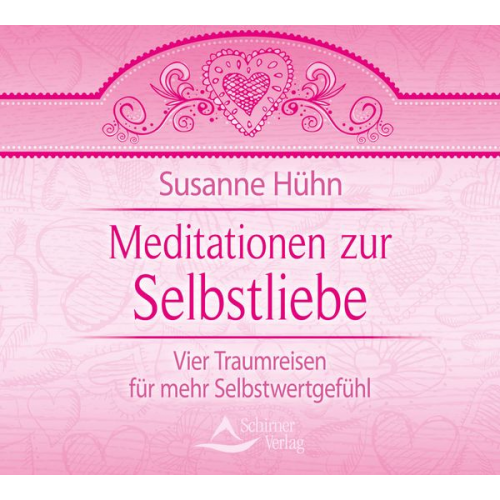 Susanne Hühn - Meditationen zur Selbstliebe