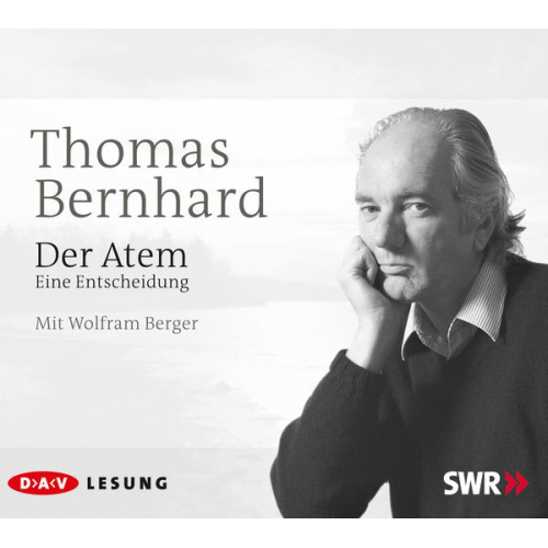 Thomas Bernhard - Der Atem. Eine Entscheidung