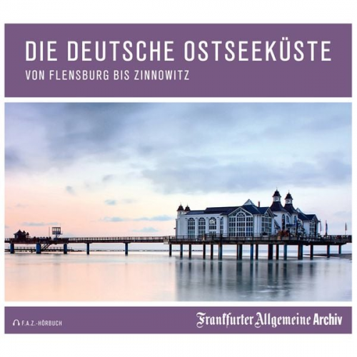 Frankfurter Allgemeine Archiv - Die deutsche Ostseeküste