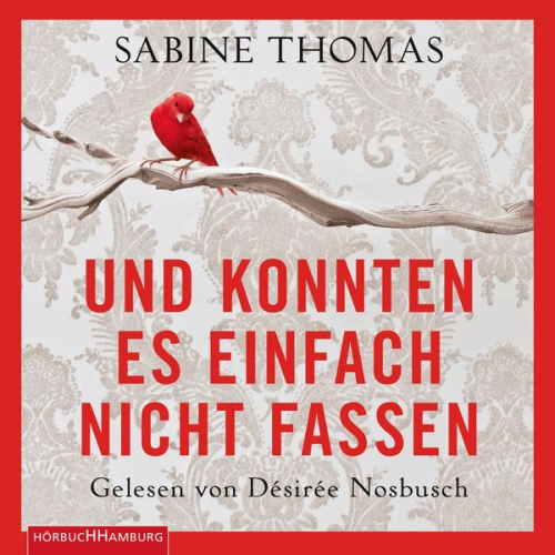 Sabine Thomas - Und konnten es einfach nicht fassen