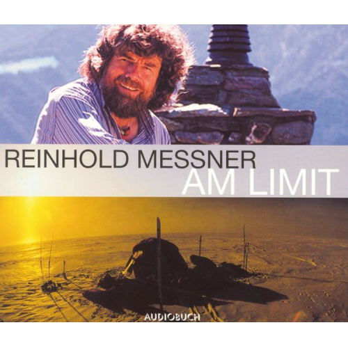 Reinhold Messner - Am Limit