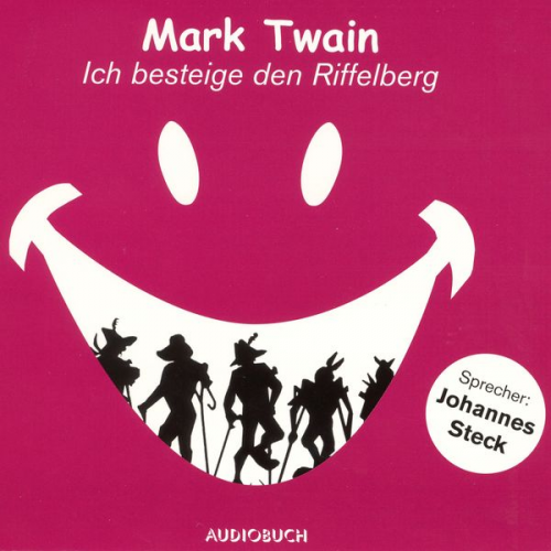 Mark Twain - Ich besteige den Riffelberg