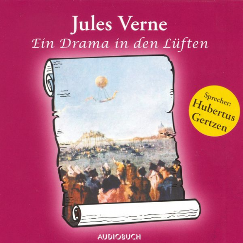 Jules Verne - Ein Drama in den Lüften