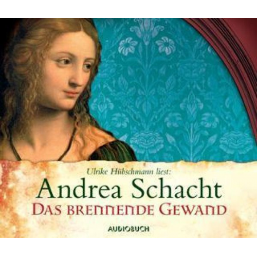 Andrea Schacht - Das brennende Gewand