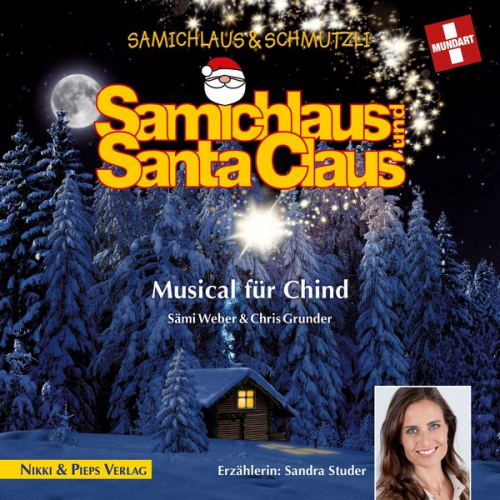 Sämi Weber - Samichlaus und Santa Claus - Musical für Chind