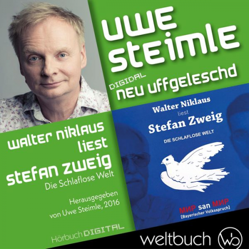 Uwe Steimle - Walter Niklaus liest Stefan Zweig "Die schlaflose Welt"