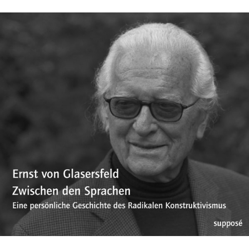 Ernst Glasersfeld Klaus Sander - Zwischen den Sprachen