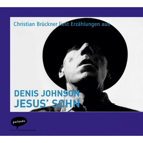 Denis Johnson - Jesus' Sohn