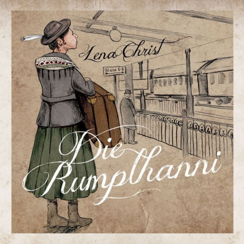 Lena Christ - Die Rumplhanni