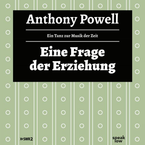 Anthony Powell - Eine Frage der Erziehung