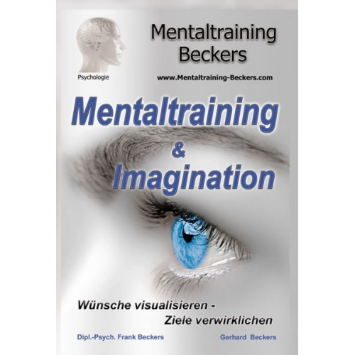 Frank Beckers Gerhard Beckers - Mentaltraining & Imagination (MP3-Download)