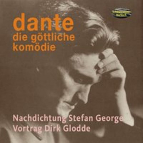 Dante Alighieri - Die göttliche Komödie