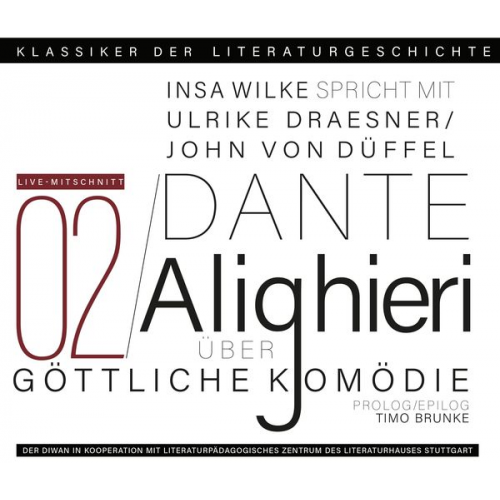 Dante Alighieri - Ein Gespräch über Dante Alighieri – Göttliche Komödie