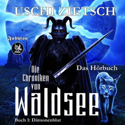 Uschi Zietsch - Die Chroniken von Waldsee 1: Dämonenblut