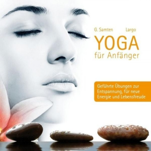 Largo G. Samten - Yoga für Anfänger