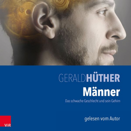 Gerald Hüther - Männer