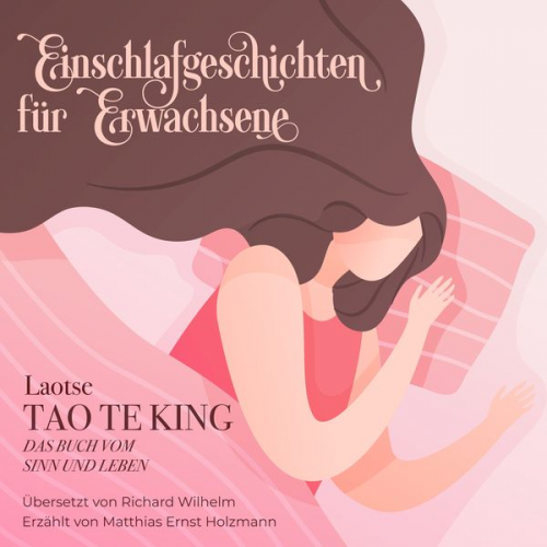 Laotse - Einschlafgeschichten für Erwachsene - Tao te King