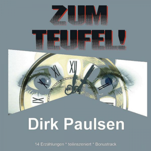 Dirk Paulsen - Zum Teufel!