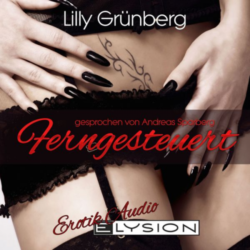 Lilly Grünberg - Ferngesteuert