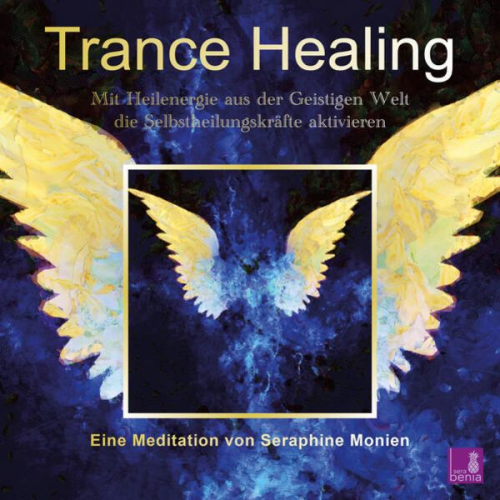 Seraphine Monien - Trance Healing | Mit Heilenergie aus der Geistigen Welt die Selbstheilungskräfte aktivieren | geführte Meditation | Engel-Meditation | Heilmeditation