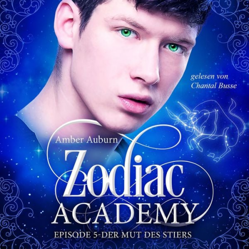 Amber Auburn - Zodiac Academy, Episode 5 - Der Mut des Stiers