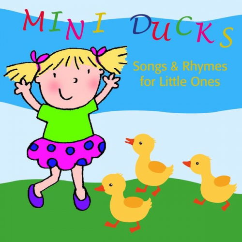 Beate Baylie Karin Schweizer - Mini Ducks. Songs and Rhymes for Little Ones