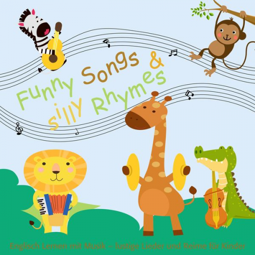 Beate Baylie Karin Schweizer - Funny Songs and silly Rhyms