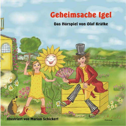 Olaf Krätke - Geheimsache Igel - Das Hörspiel