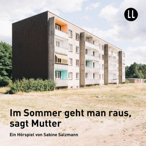 Sabine Salzmann - Im Sommer geht man raus, sagt Mutter