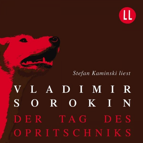 Vladimir Sorokin - Der Tag des Opritschniks