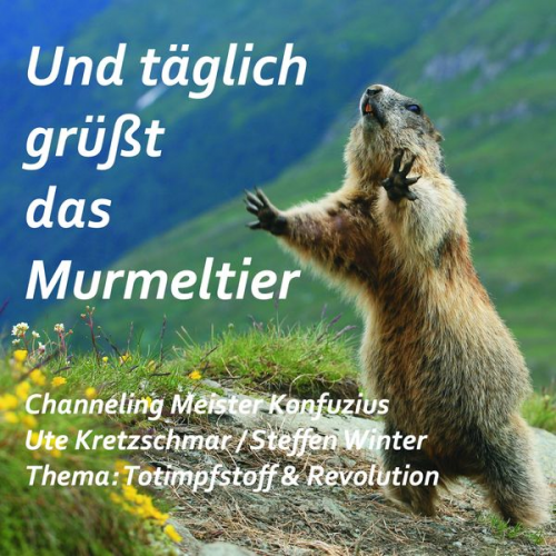 Ute Kretzschmar - Und täglich grüßt das Murmeltier CD