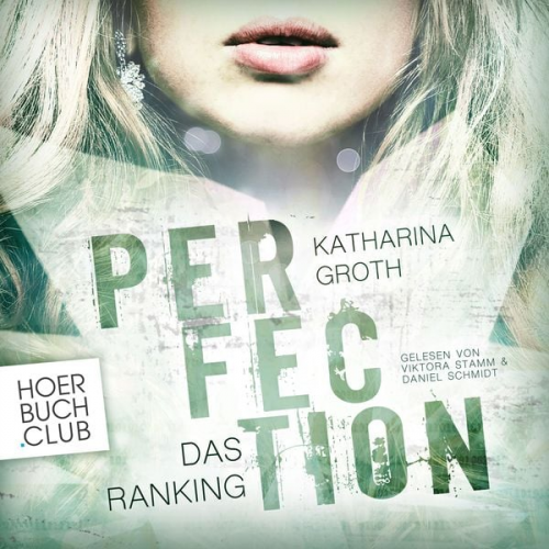 Katharina Groth - Perfection: Das Ranking