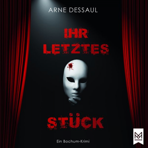 Arne Dessaul - Ihr letztes Stück