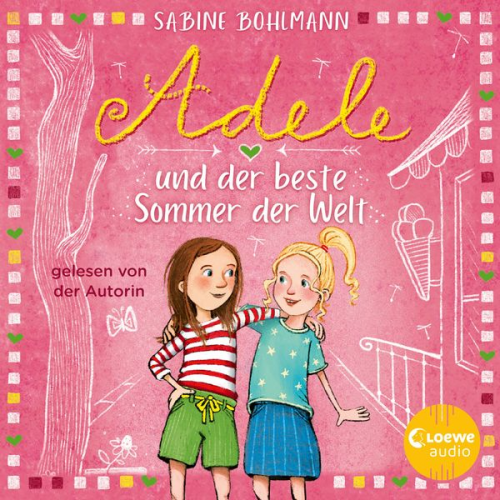 Sabine Bohlmann - Adele und der beste Sommer der Welt