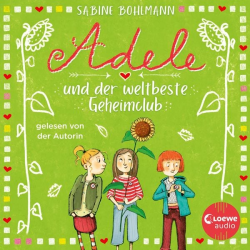 Sabine Bohlmann - Adele und der weltbeste Geheimclub
