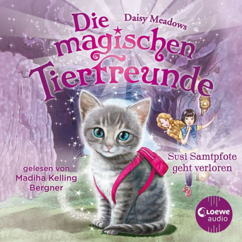 Daisy Meadows - Die magischen Tierfreunde (Band 4) - Susi Samtpfote geht verloren