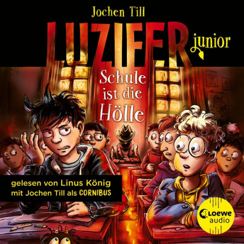 Jochen Till - Luzifer junior (Band 6) - Schule ist die Hölle